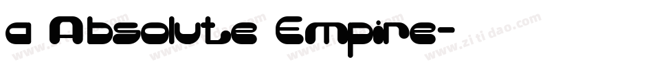 a Absolute Empire字体转换